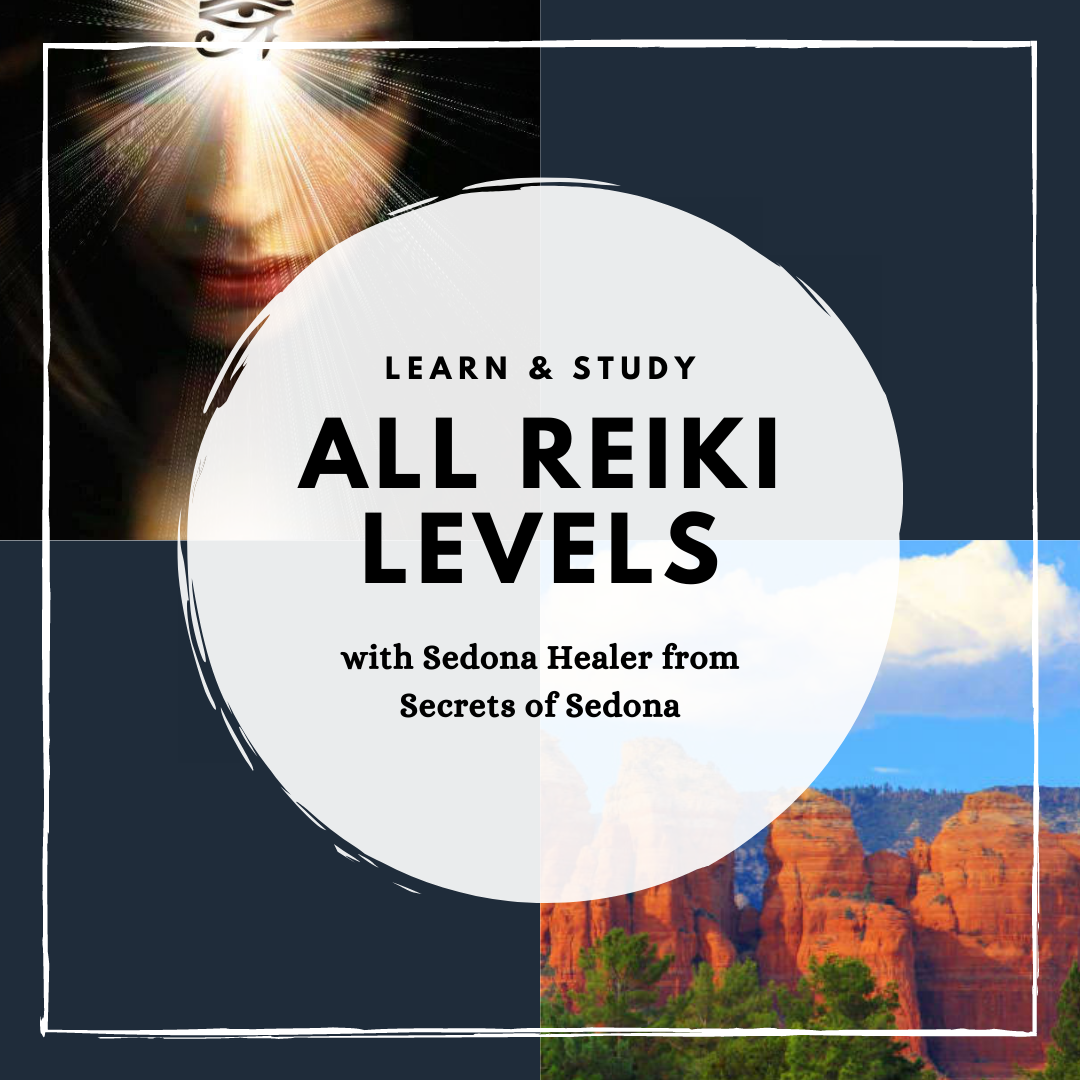 Learn All Reiki Levels at Home, Reiki 1, 2, and Master Level Personal Attunements with Sedona Arizona Healer